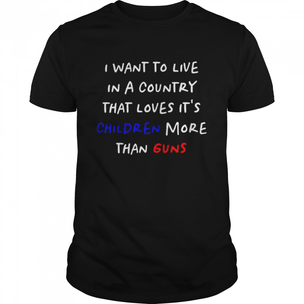 Love our children more than guns uvalde shirts