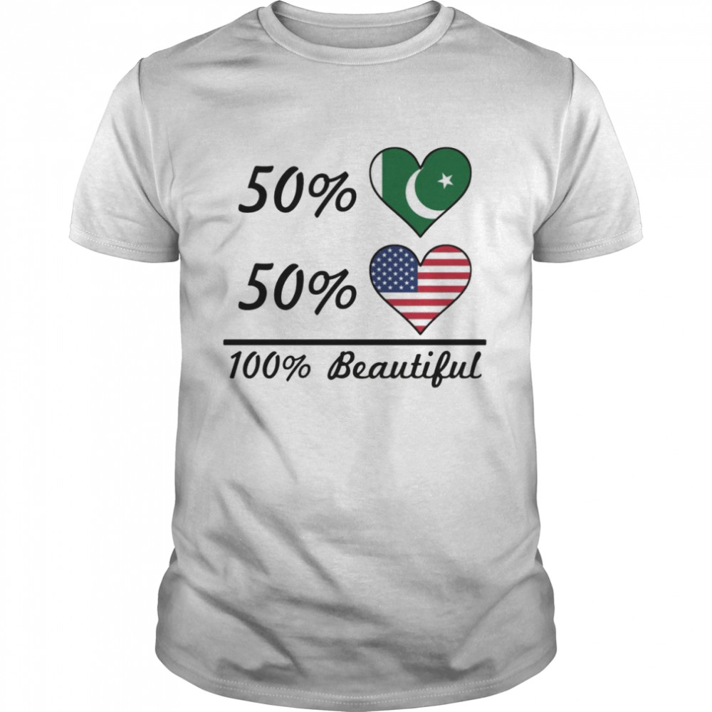 50% Pakistani Flag 50% American Flag 100% Beautiful Pakistan Shirt