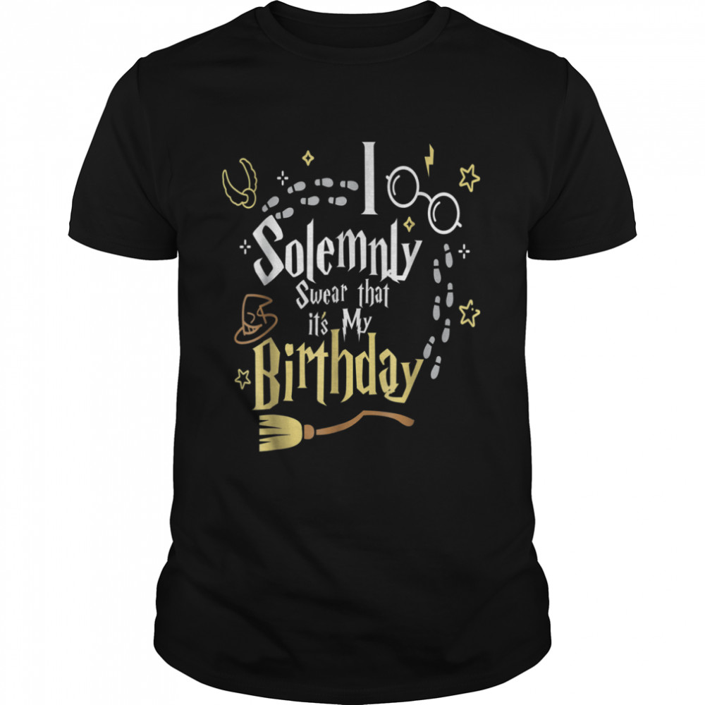 I Solemnly Swear That It's My Birthday Funny T- Classic Men's T-shirt