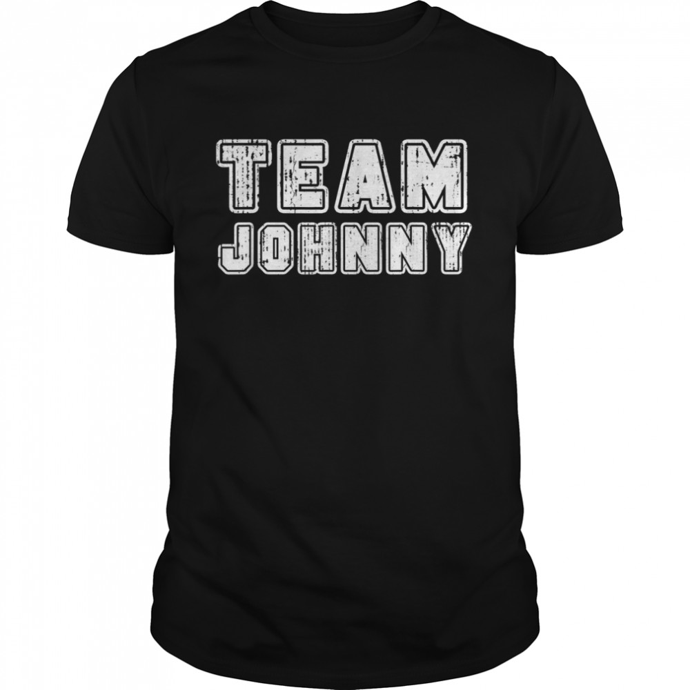 Team johnny T-Shirts