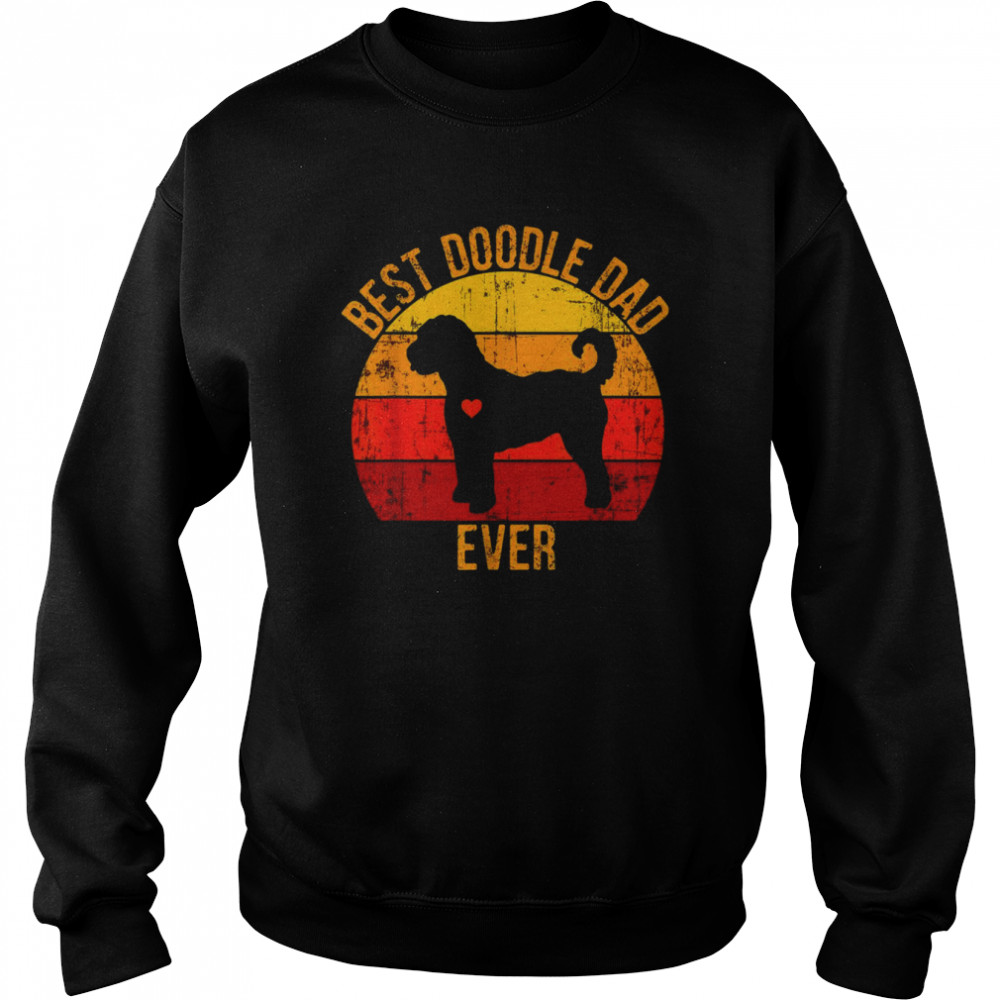 Best Doodle Dad Ever Vintage Retro Unisex Sweatshirt