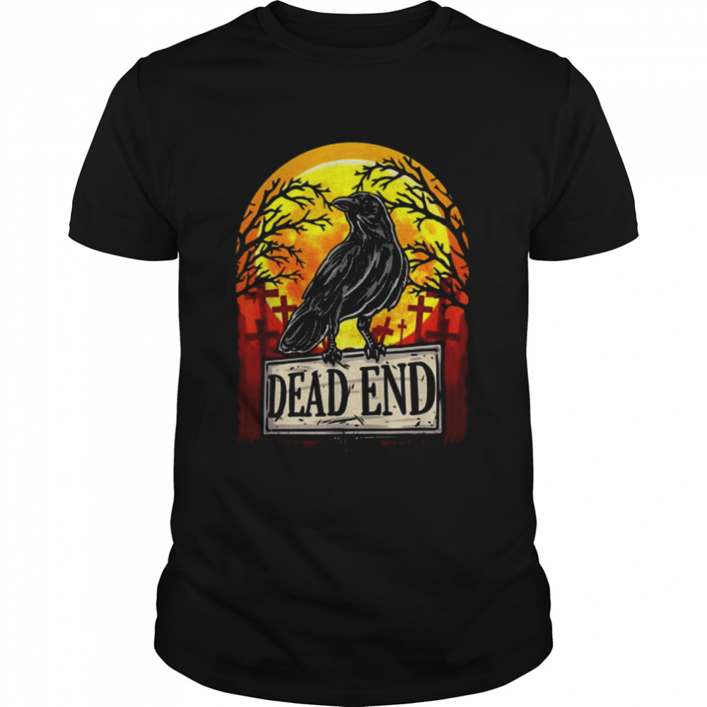 Dead End Goth Crow Graveyard Spooky Gothic Cemetary Death  Classic Men's T-shirt