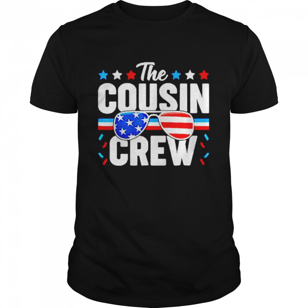 Cousin Crew 4Th Of July shirt