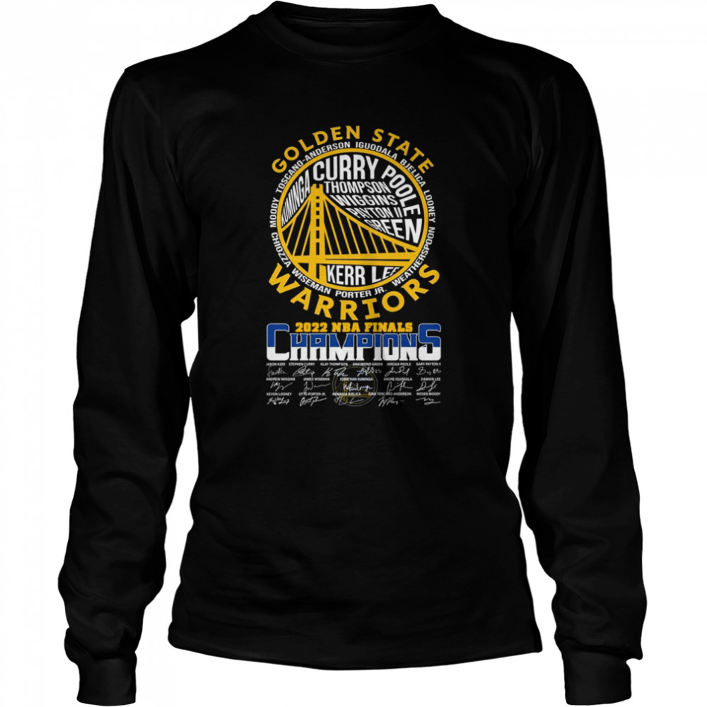Golden State Warriors Team Names 2022 NBA Finals Champions Signatures Long Sleeved T-shirt