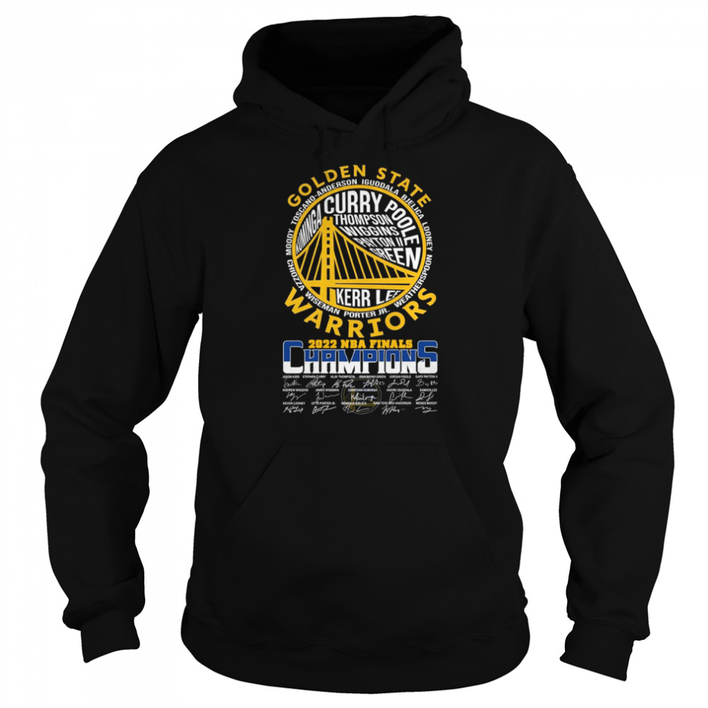 Golden State Warriors Team Names 2022 NBA Finals Champions Signatures Unisex Hoodie