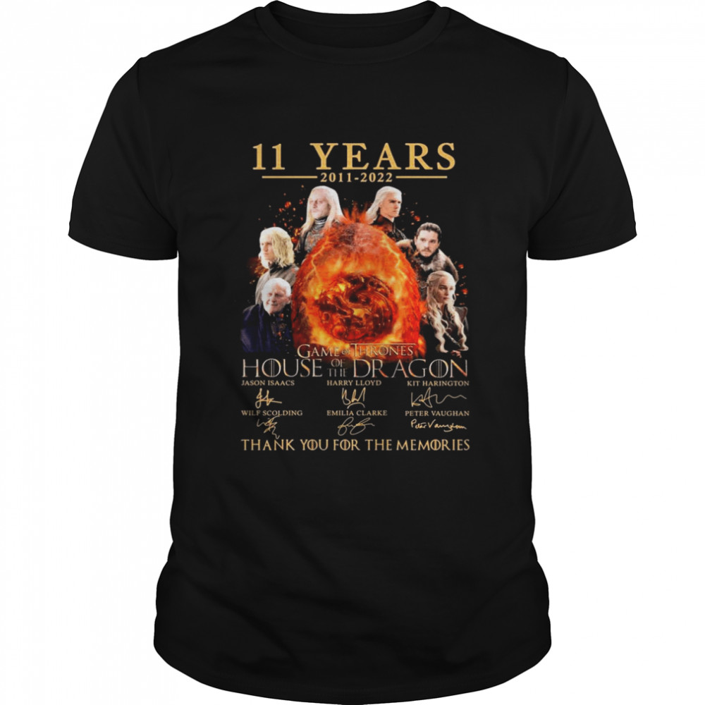 11 Years 2011-2022 Game Of Thrones House Of The Dragon Signatures Thank You For The Memories Shirts