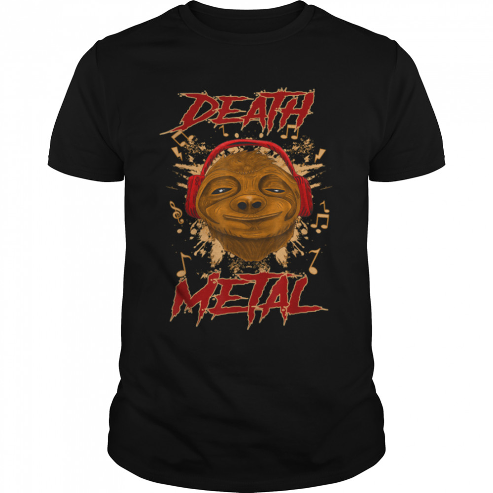 Music Sloth With Headphones Musical Sloth Lovers death metal T-Shirt B0B11PNKHTs