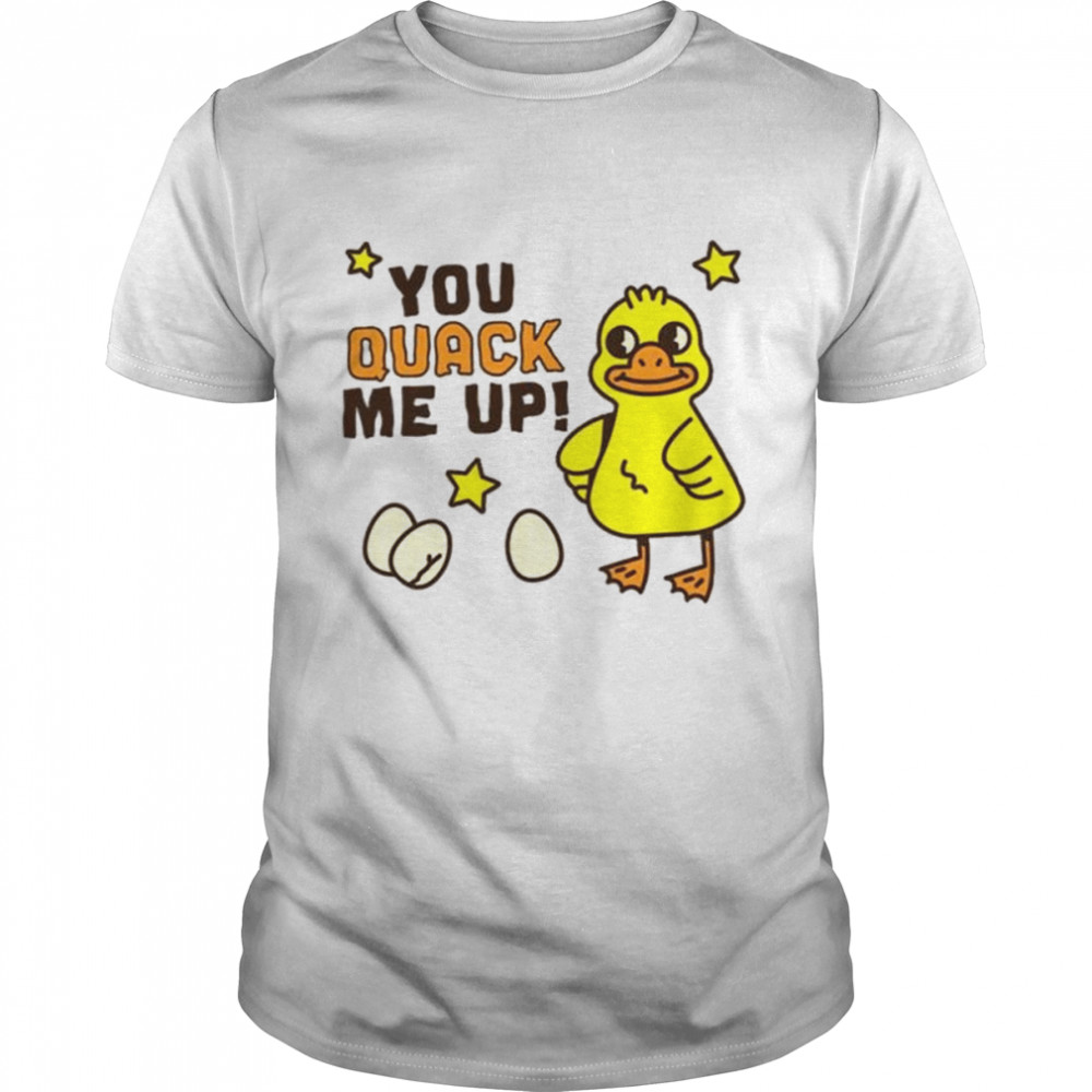 You quack me up animal lovers duck shirt
