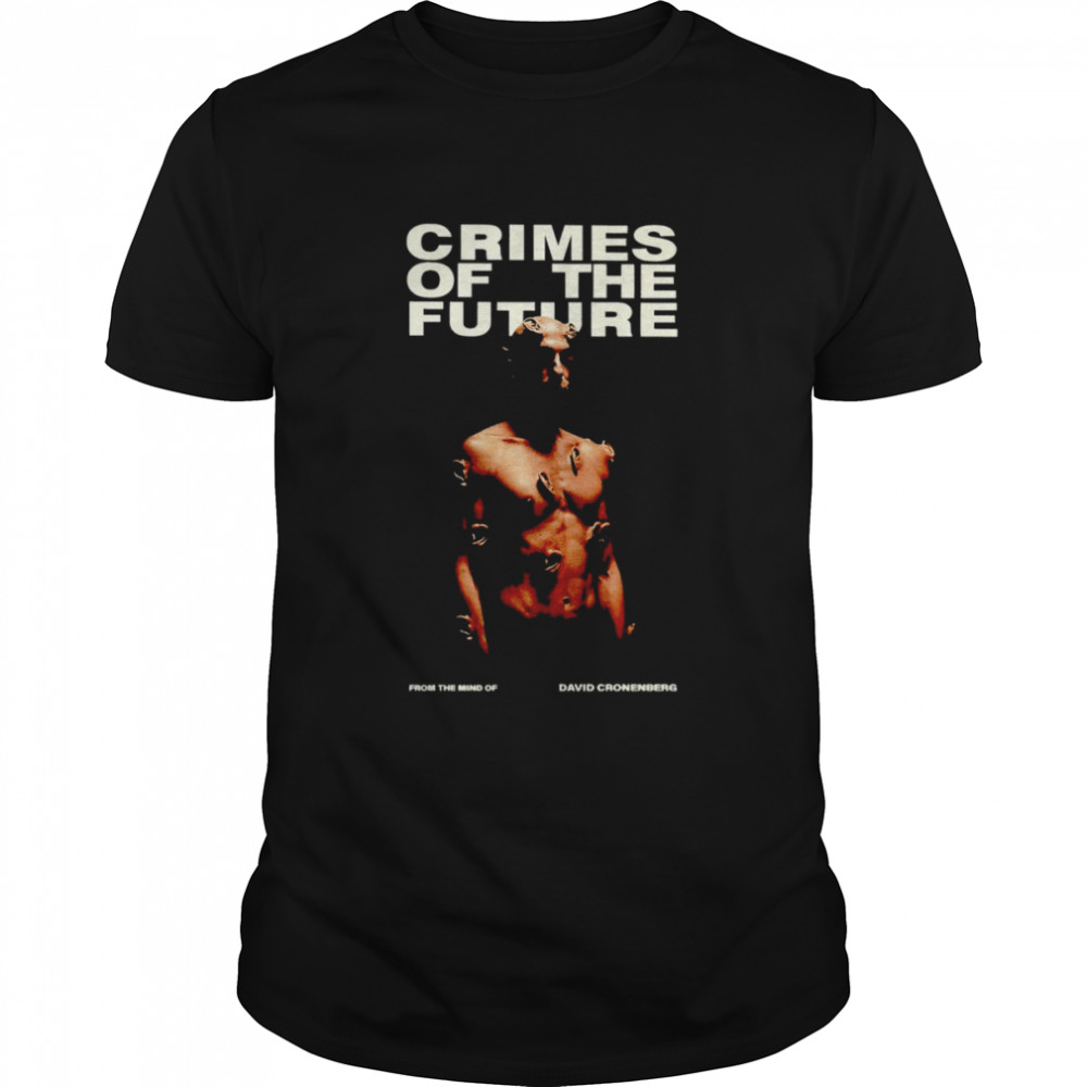 Crimes of the Future character T-shirts