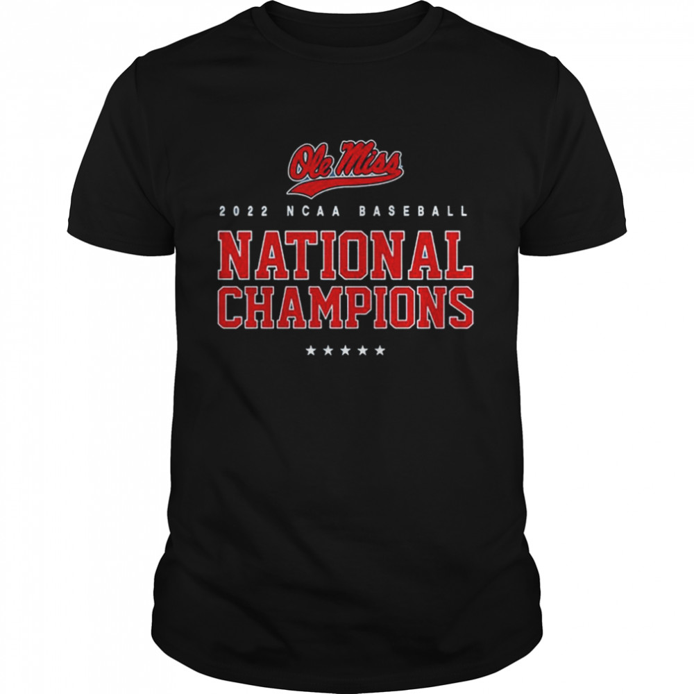 2022 Baseball National Champions University Of Mississippi Ole Miss  Classic Men's T-shirt