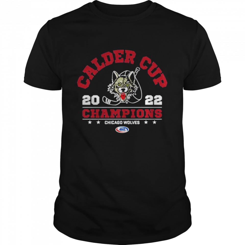 Chicago Wolves 2022 Calder Cup Champions shirts