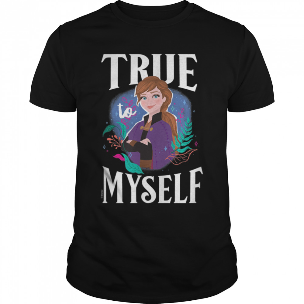 Disney - Frozen Ana True To Myself T- B09XWVFNG2 Classic Men's T-shirt