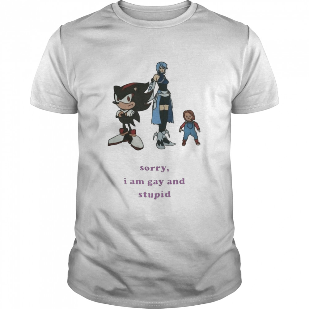 Is’m Gay And Stupid Funny shirts