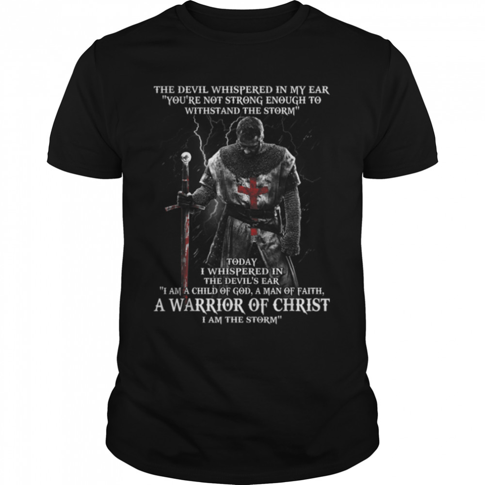 A Warrior of christ Tshirt B07BYJ2L4W Classic Men's T-shirt
