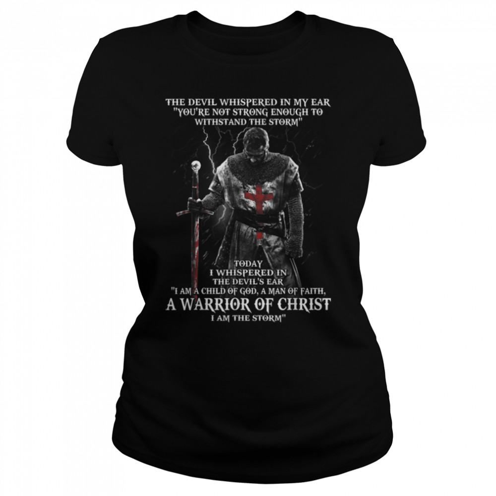 A Warrior of christ Tshirt B07BYJ2L4W Classic Women's T-shirt