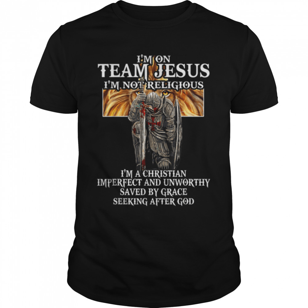 Knights Templar I'm on Team Jesus Not Religious T- B09NDNSLNC Classic Men's T-shirt