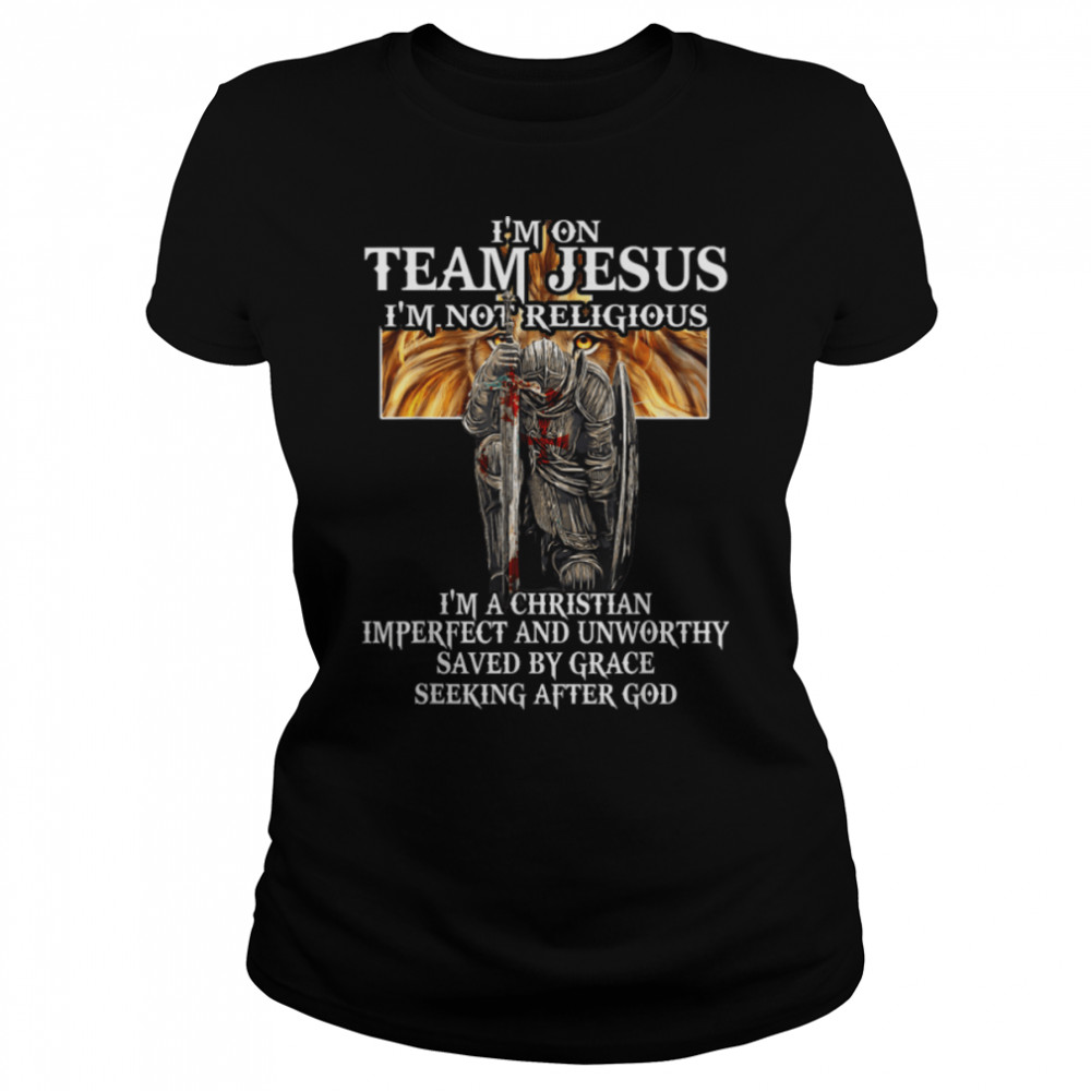 Knights Templar I'm on Team Jesus Not Religious T- B09NDNSLNC Classic Women's T-shirt