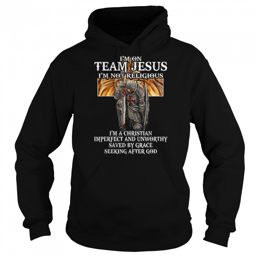 Knights Templar I'm on Team Jesus Not Religious T- B09NDNSLNC Unisex Hoodie