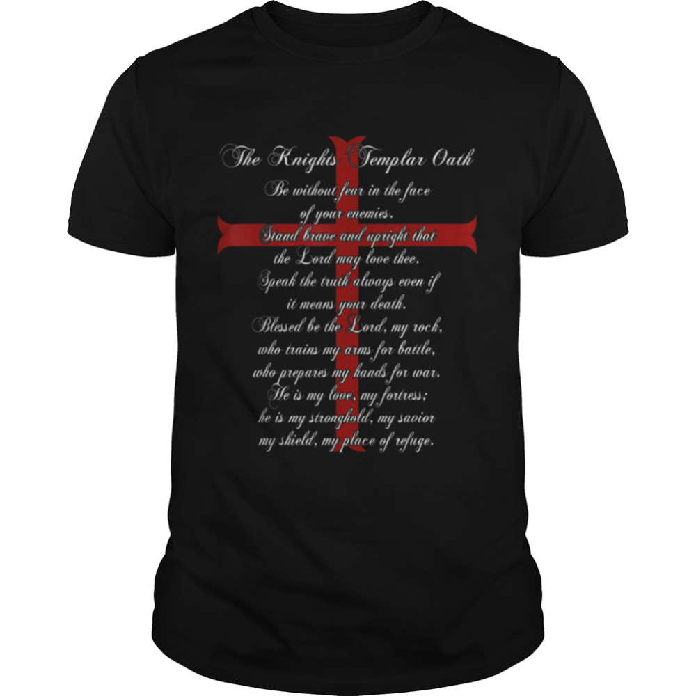 Knights Templar Oath T- B0823C2TJT Classic Men's T-shirt