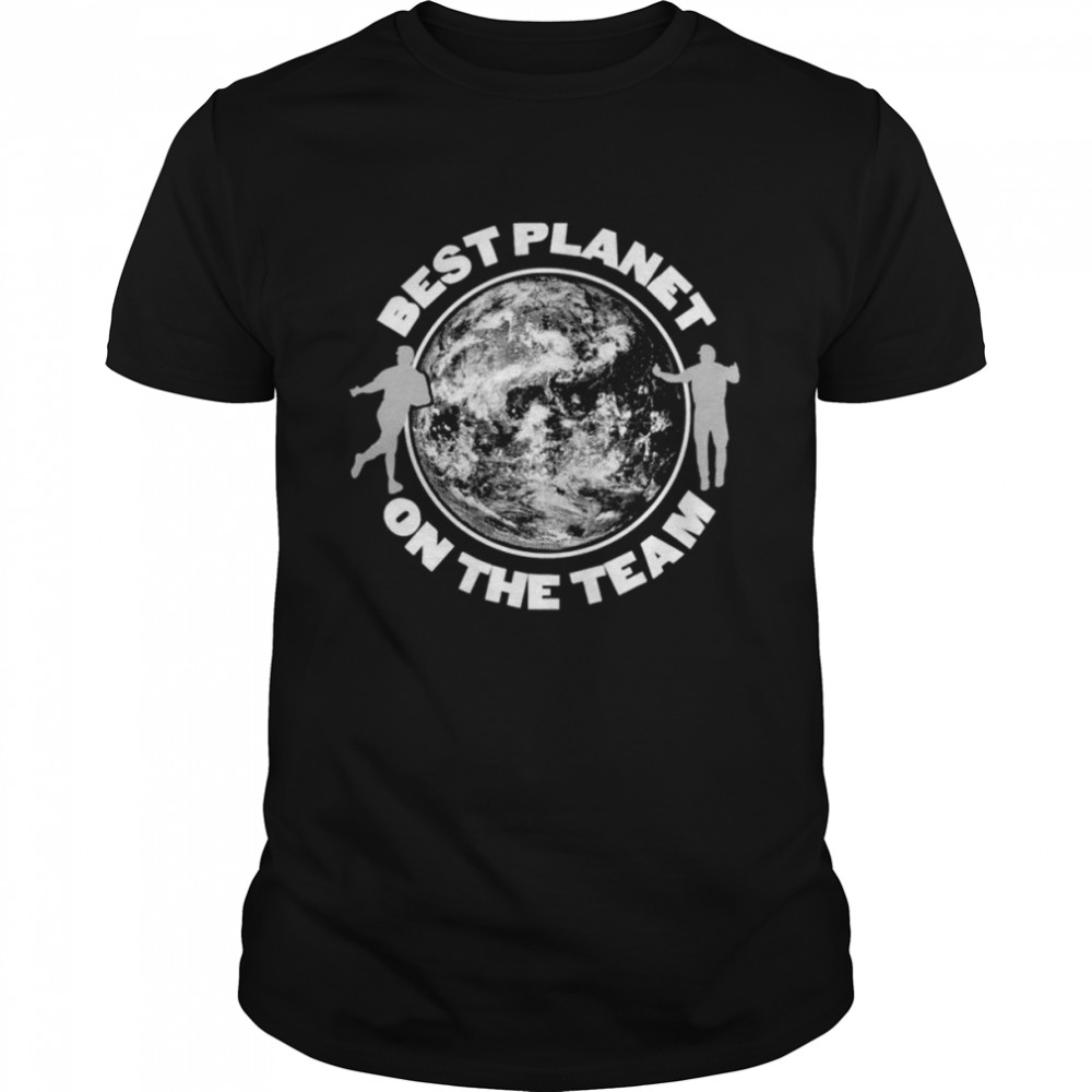 Talkin Best Planet On The Team shirt Classic Men's T-shirt
