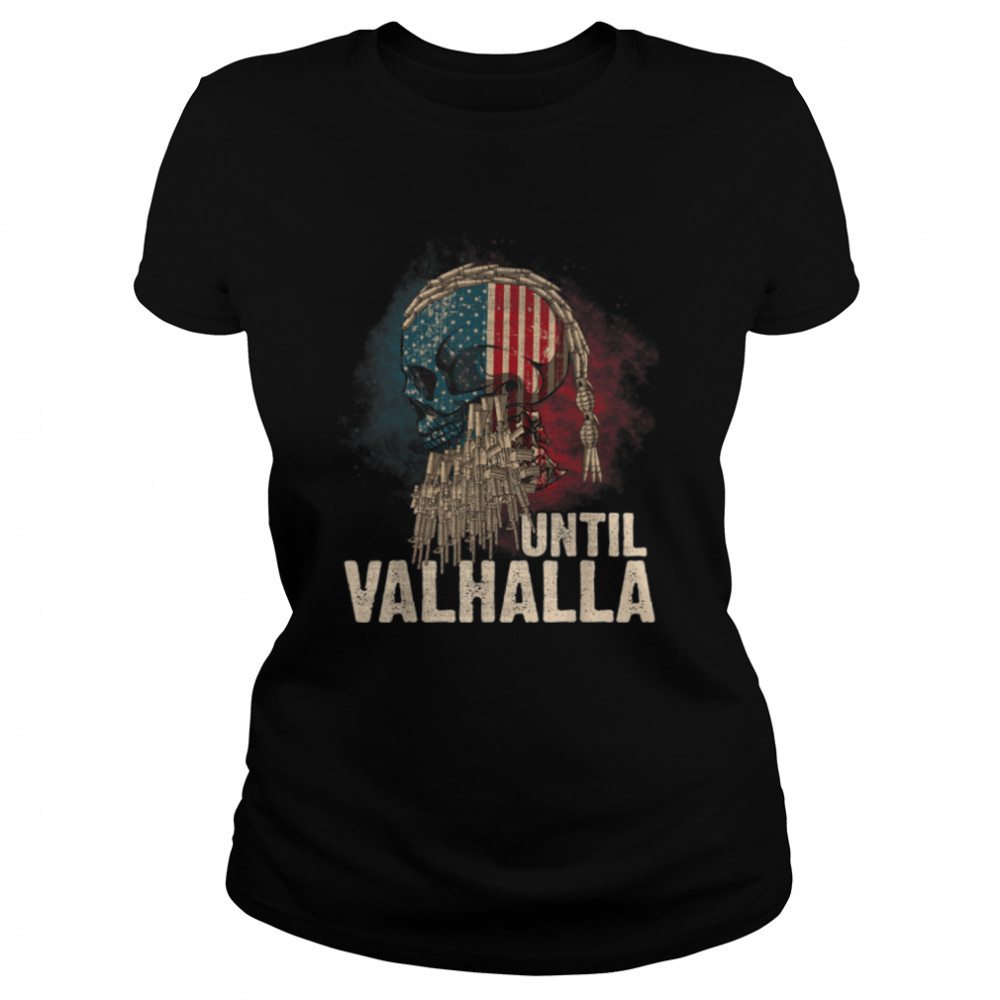 Until Valhalla Viking US Flag Vintage -Til Valhalla T- B0927TR6G3 Classic Women's T-shirt