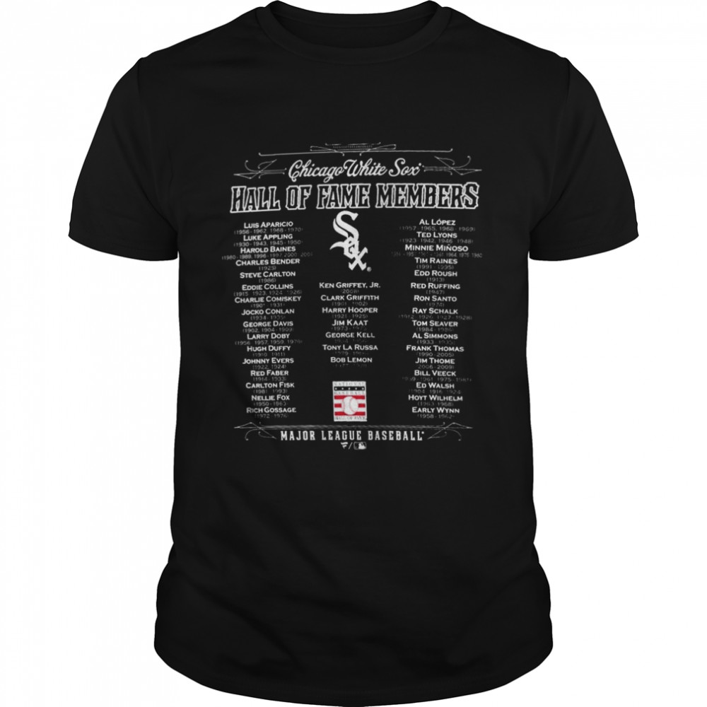 Chicago White Sox Team Hall of Fame Members Major League Baseball Shirts
