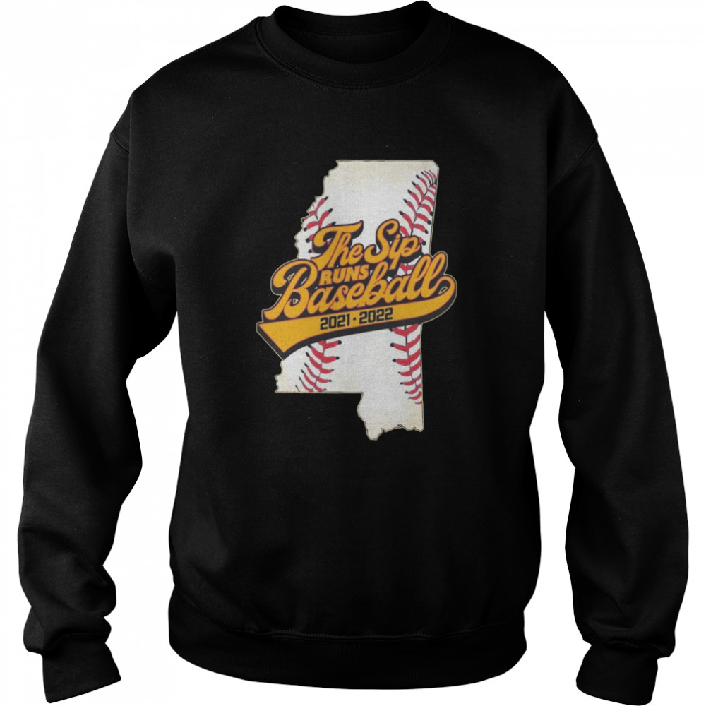 The Sip Runs Baseball 2021-2022 Unisex Sweatshirt