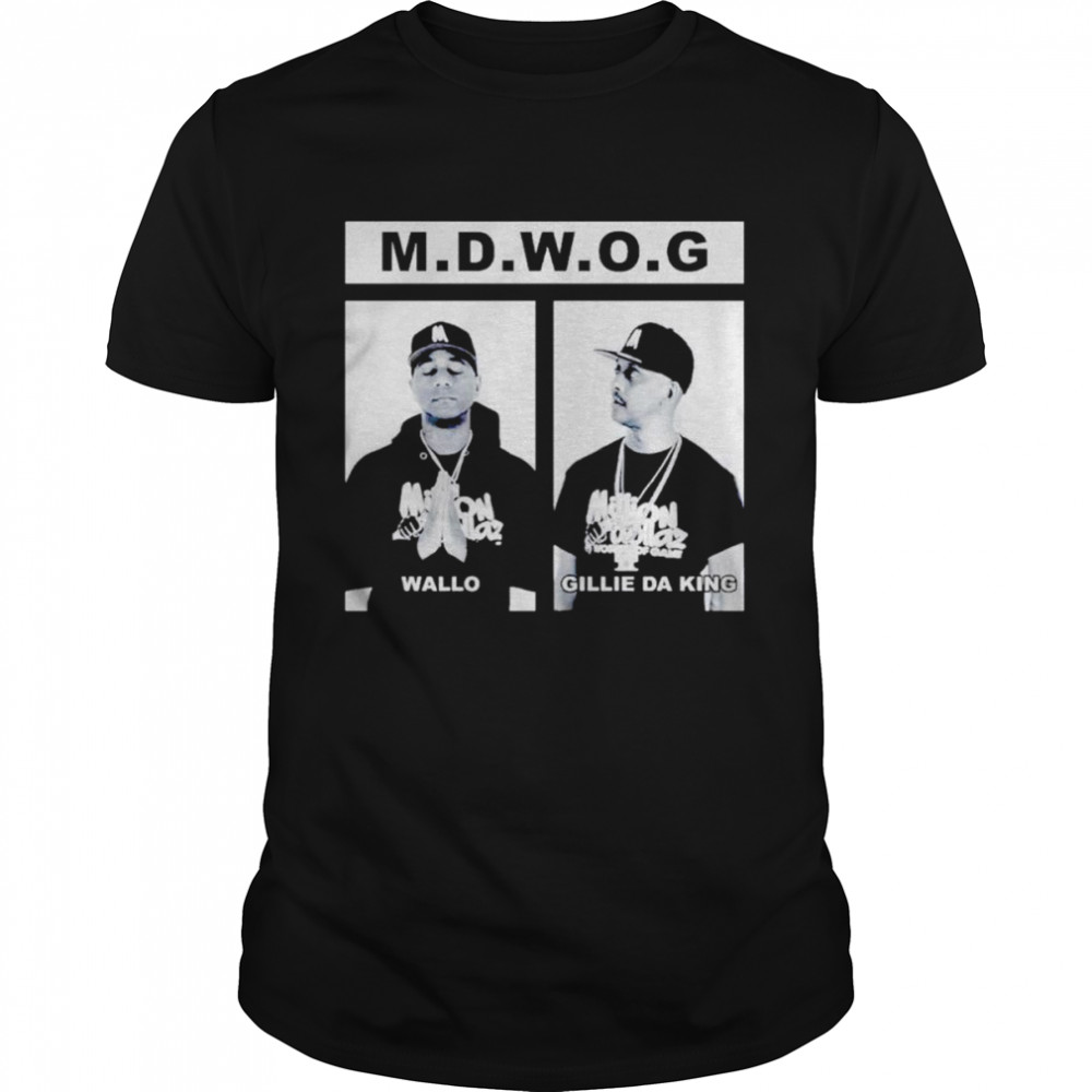 Wallo Gillie Da King Million Dollaz Worth Of Game shirts