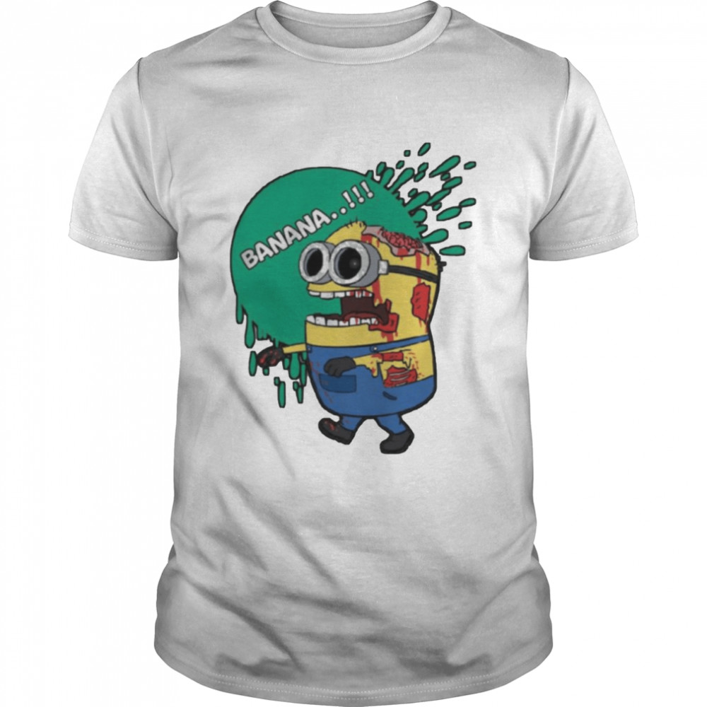 Banana Zombie Minions The Rise Of Gru Unisex T-Shirt