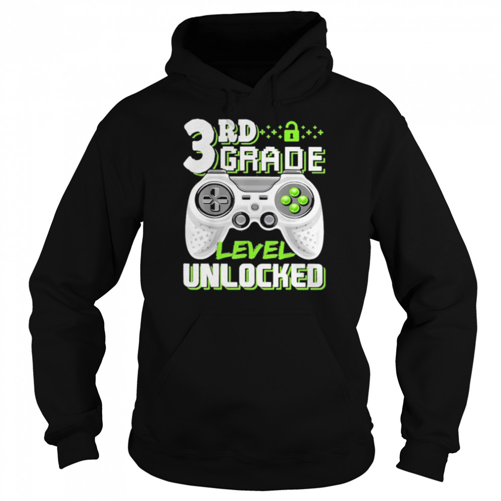 3rd Grade Level Unlocked Game shirt Unisex Hoodie