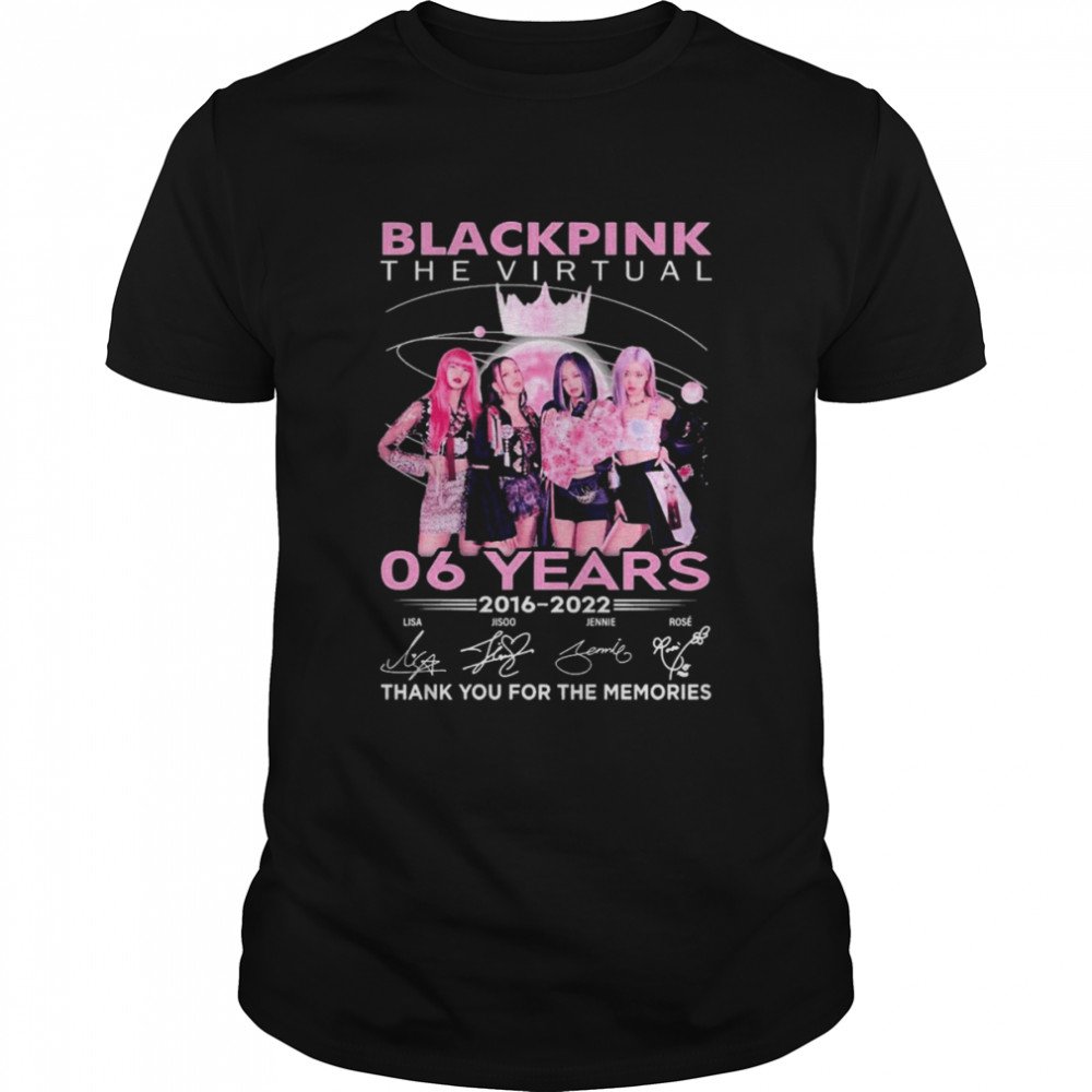 Black Pink The Virtual 06 Years 2016-2022 Thank You For The Memories Signatures Shirt