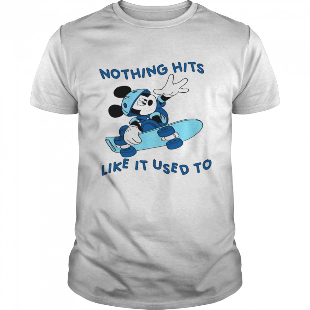 Mickey mouse nothing hits like it used to shirts