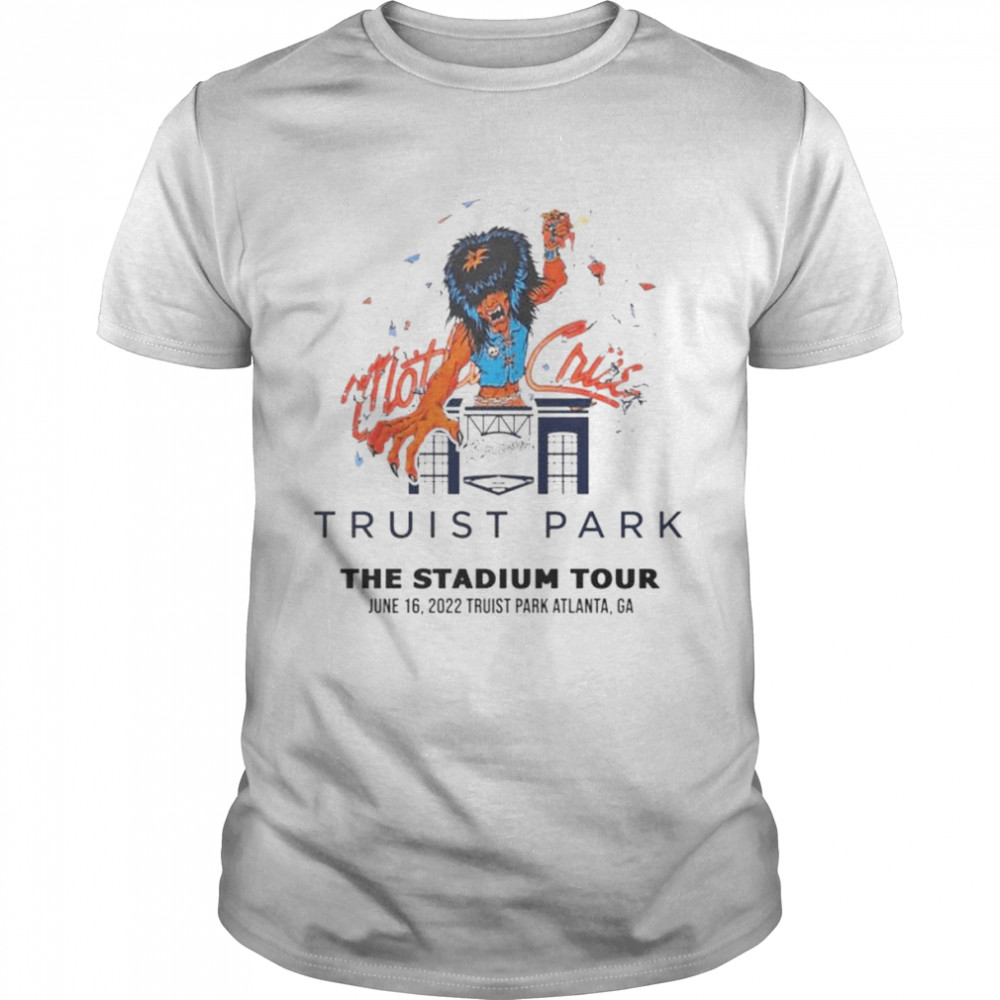 Motley Crue Stadium Tour 2022 Atlanta GA Truist Park Event shirt