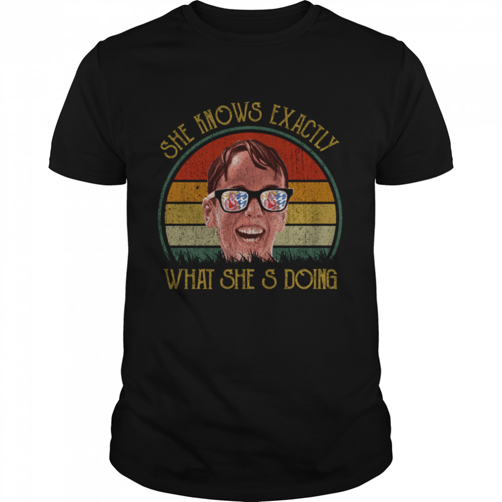 She Knows Exactly What She’s Doing The Sandlot 90s Movie Comedy Wendy Peffercorn shirt