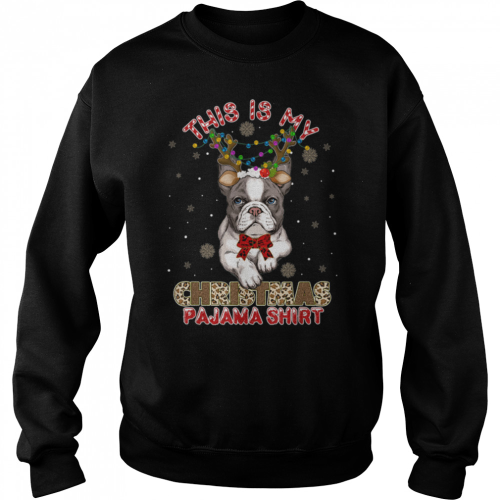 This Is My Christmas Pajama Bulldog Lover T- B0B7DYXFQH Unisex Sweatshirt