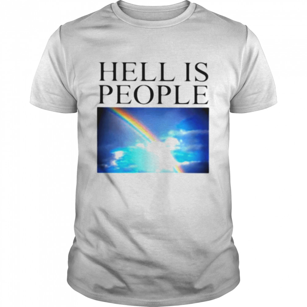 Hell Is People shirt