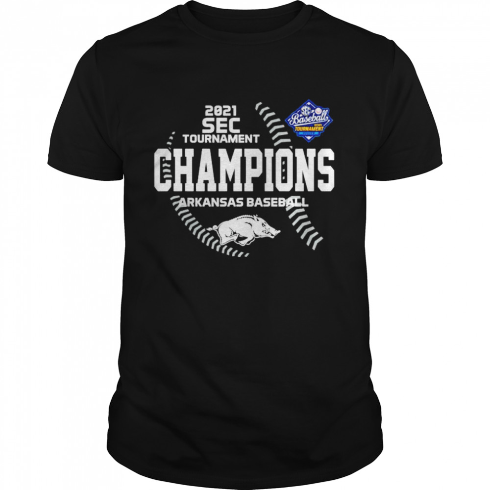 2021 SEC Baseball Tournament Champs Arkansas Baseball shirts