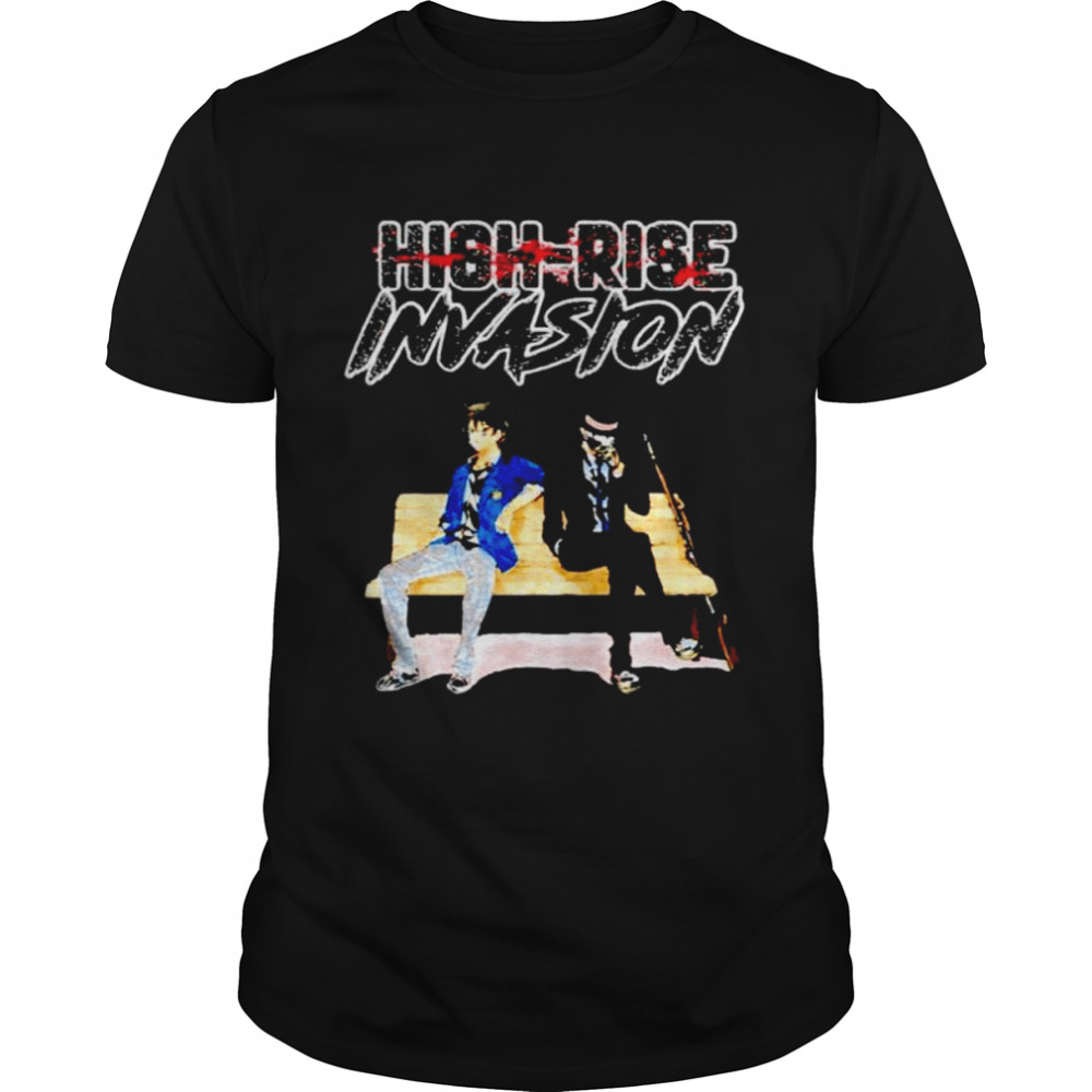 Characters High Rise Invasion shirts