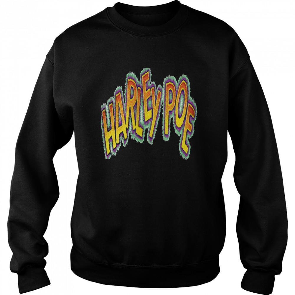 Retro Text Logo Harley Poe Folk Punk shirt Unisex Sweatshirt