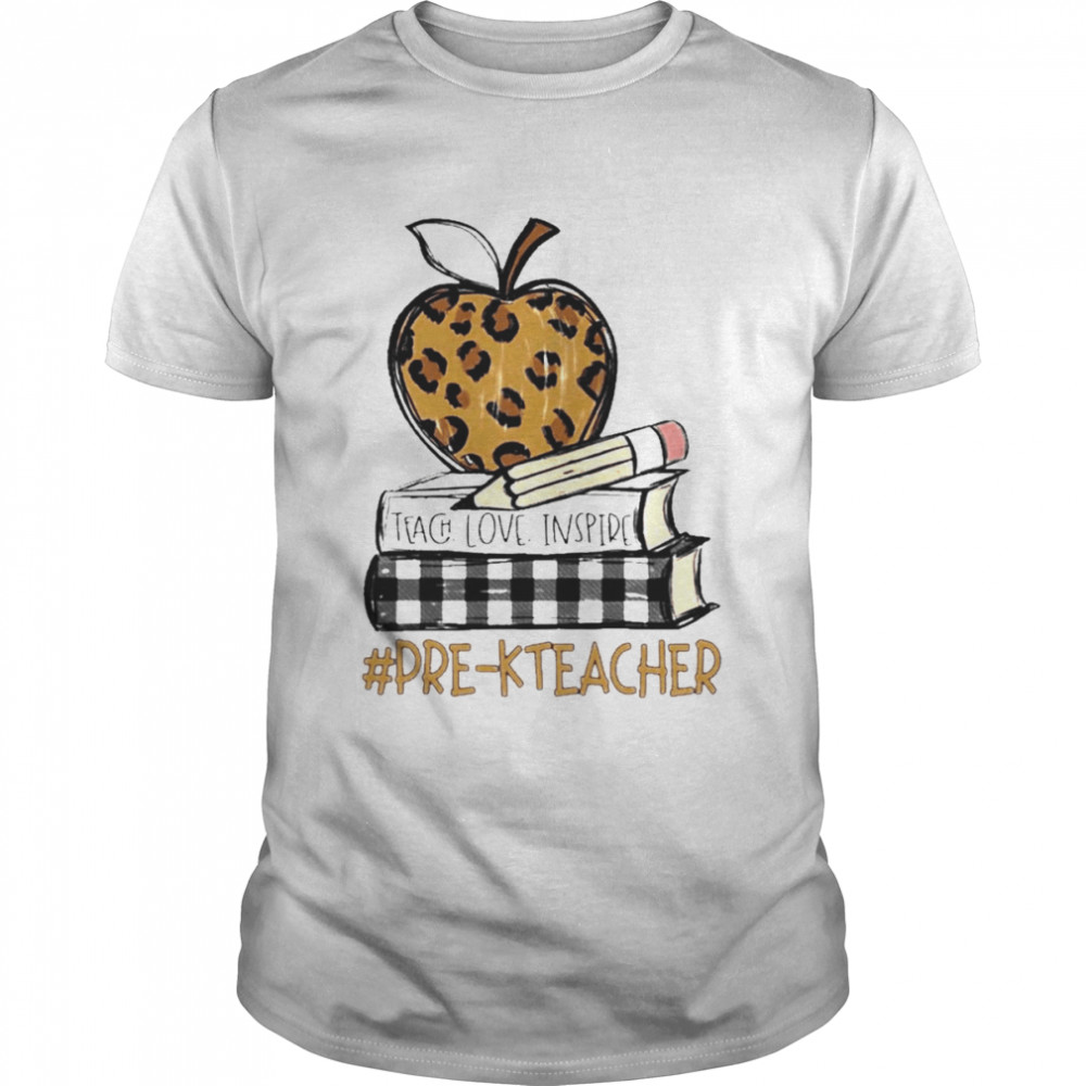 Teach Love Inspire Pre-K Teacher leopard shirts