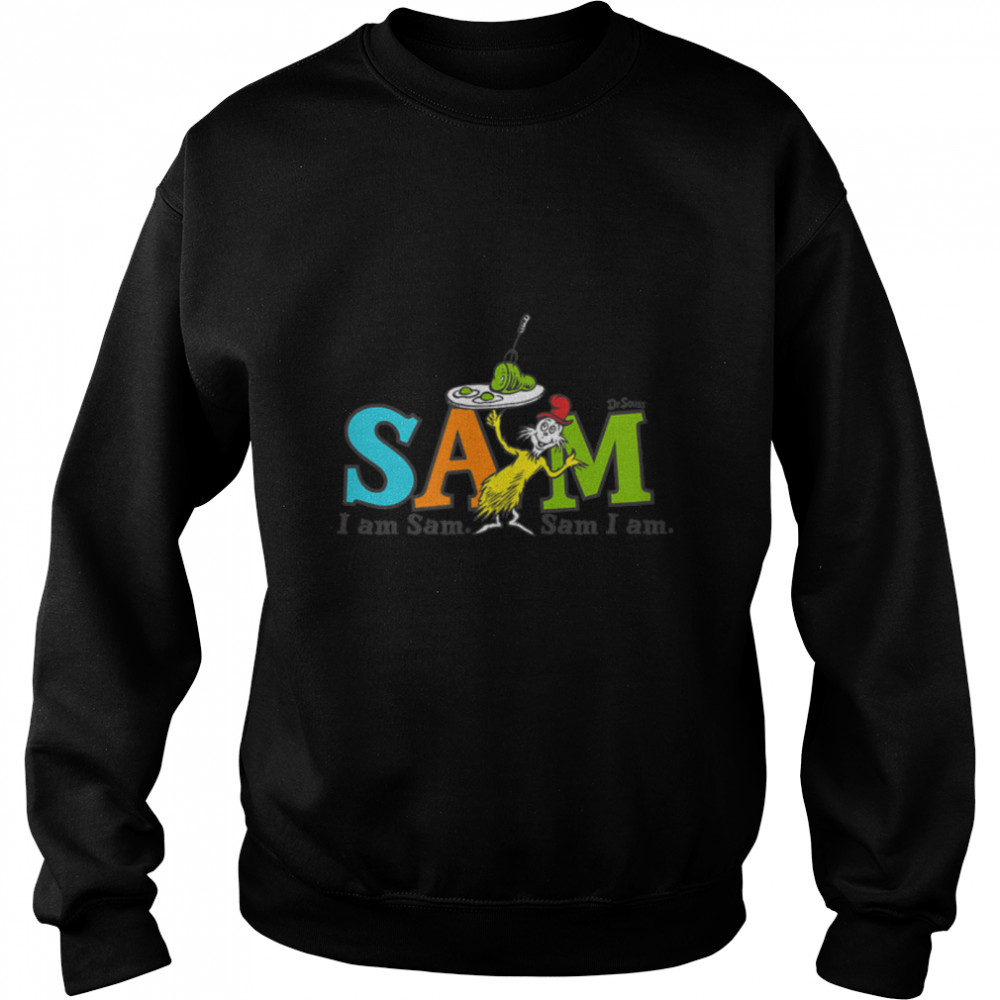 Dr. Seuss Green Eggs and Ham SAM T- B0816ZKJTX Unisex Sweatshirt