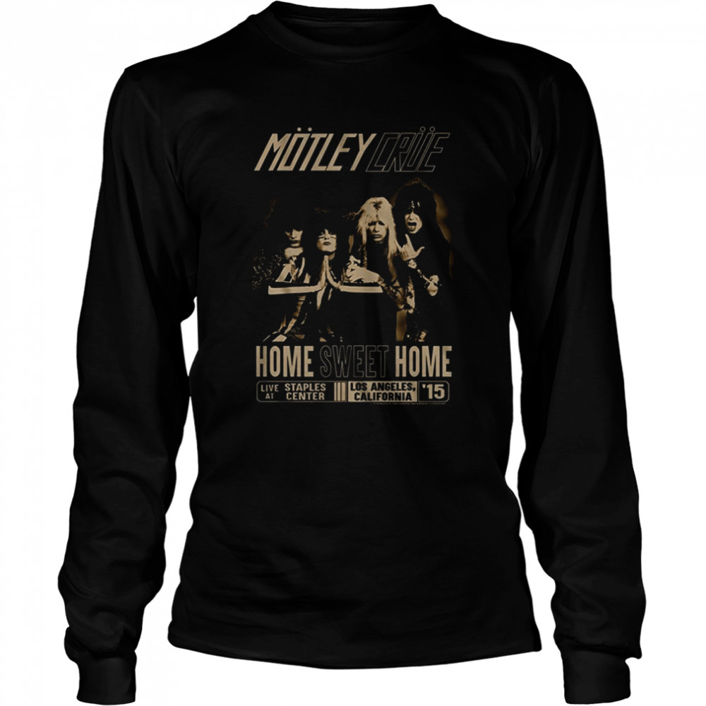 Home Sweet Home Motley Crue T- Long Sleeved T-shirt