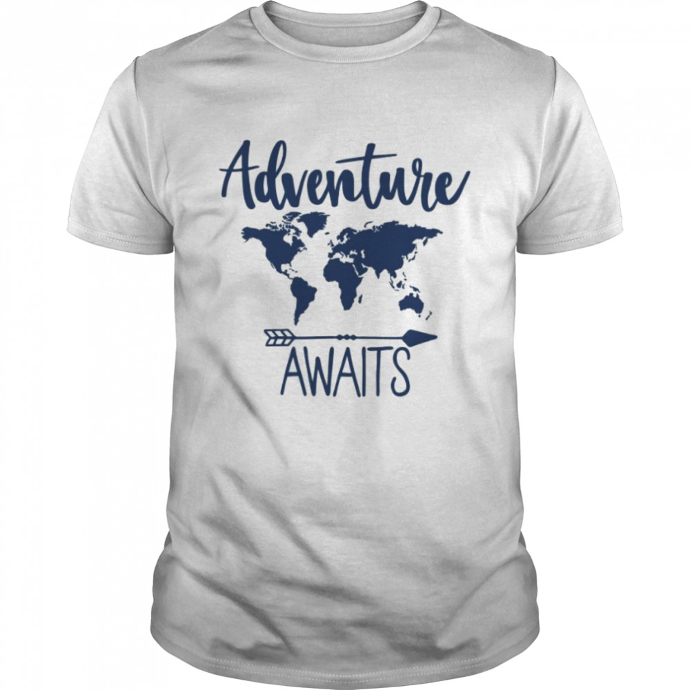 Adventure Awaits Shirt