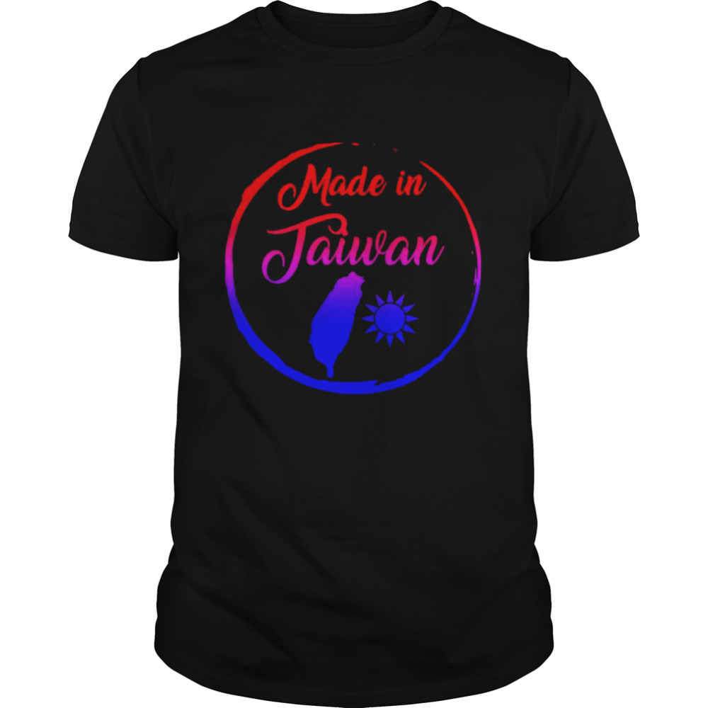 Made In Taiwan Flag Map Republic Of China T-Shirt