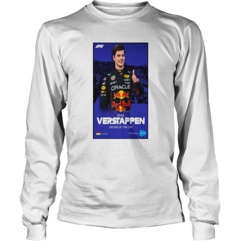 Max verstappen f1 driver of the day hungarian gp art shirt Long Sleeved T-shirt