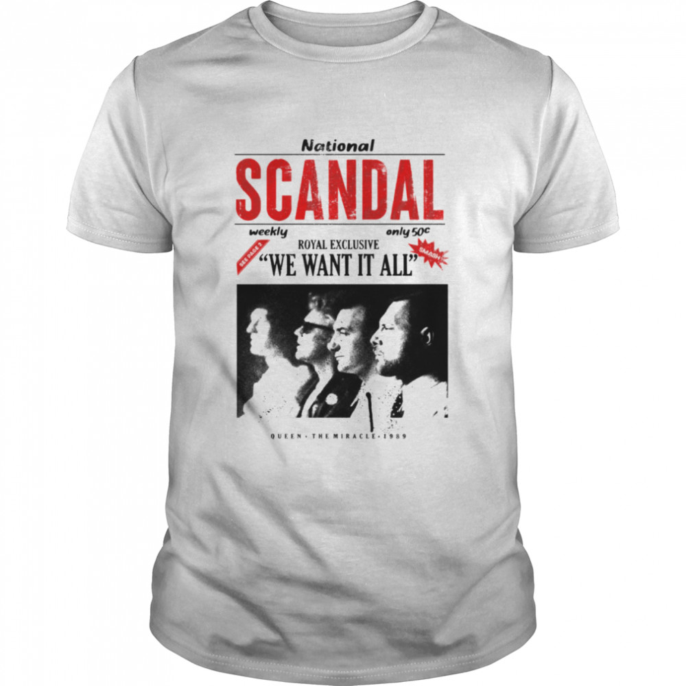 National Sandal Scandalous Queen 1989 shirt