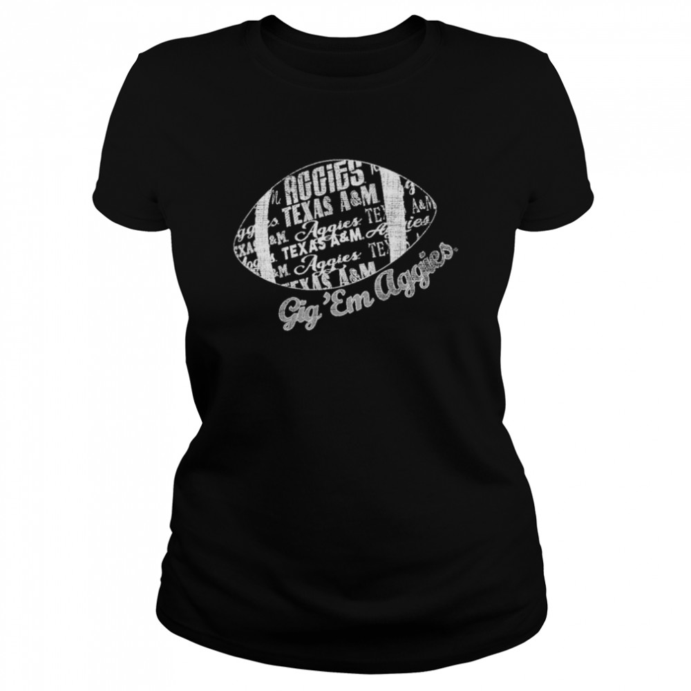 Texas A&M gig ’em aggies shirt Classic Women's T-shirt