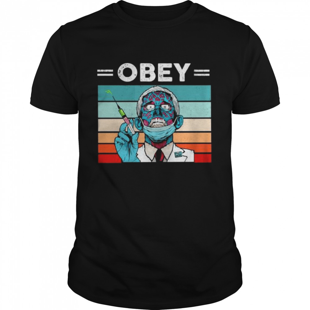 Zombie Fauci Covid obey vintage shirts