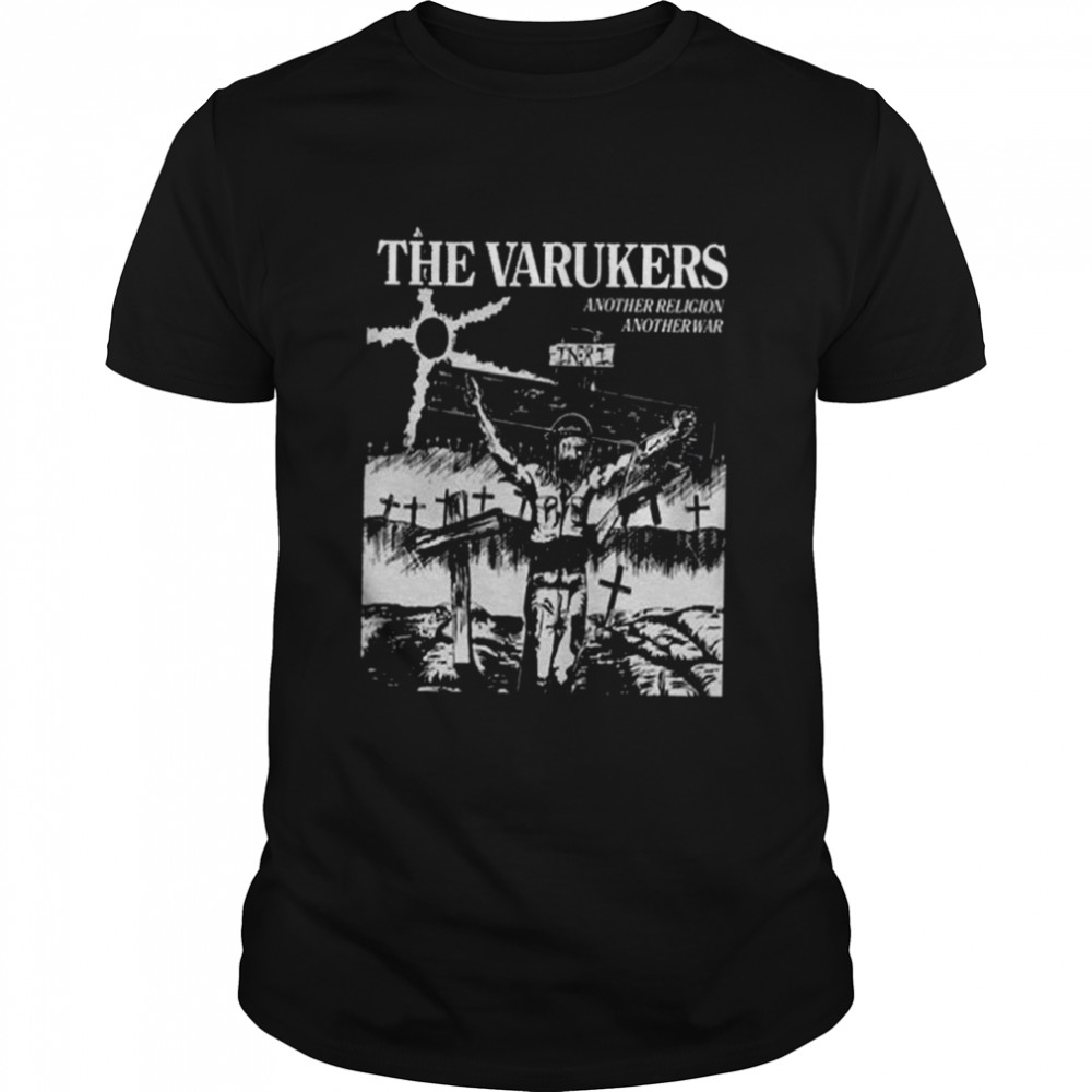 Another Religion Another Warpunk The Varukers shirts