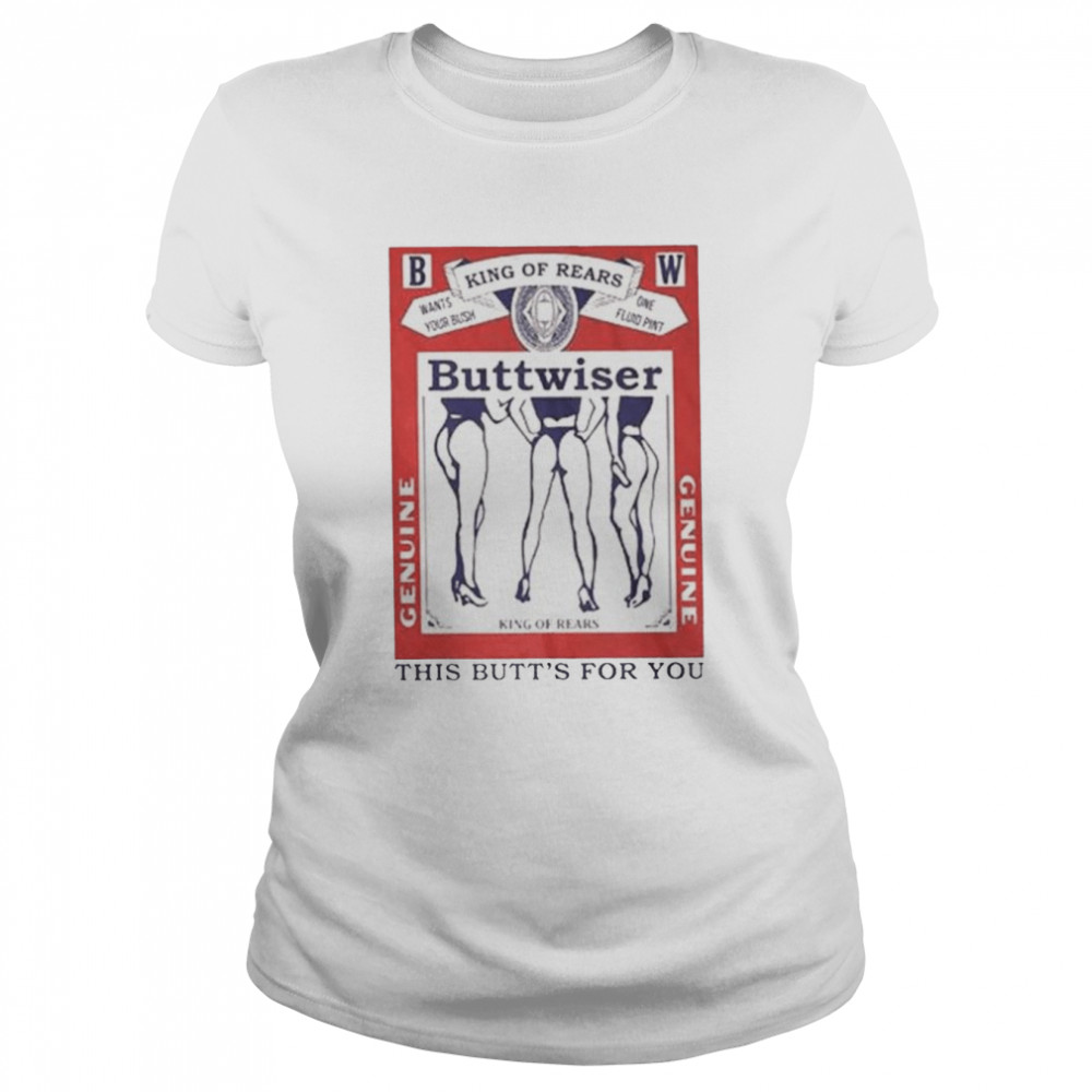 Buttwiser Lana Del Rey This Butts For You unisex T-shirt Classic Women's T-shirt